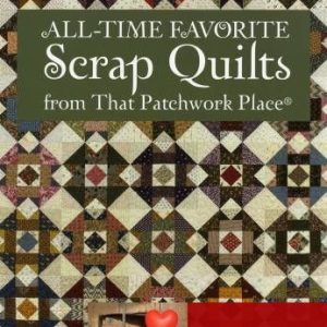 Martingale Libro All Time Favorite Scrap Quilts from That Patchwork Place
