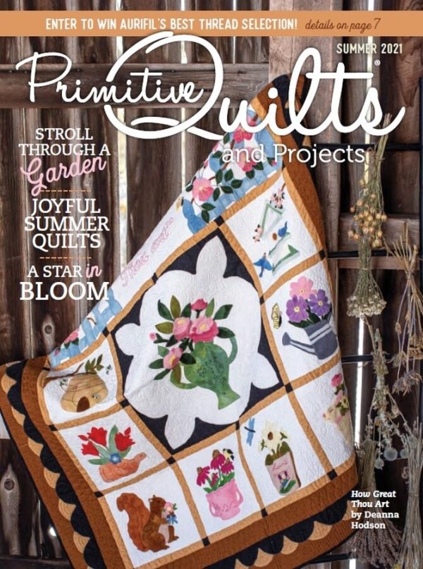 Primitive Quilts & Projects Summer 2021